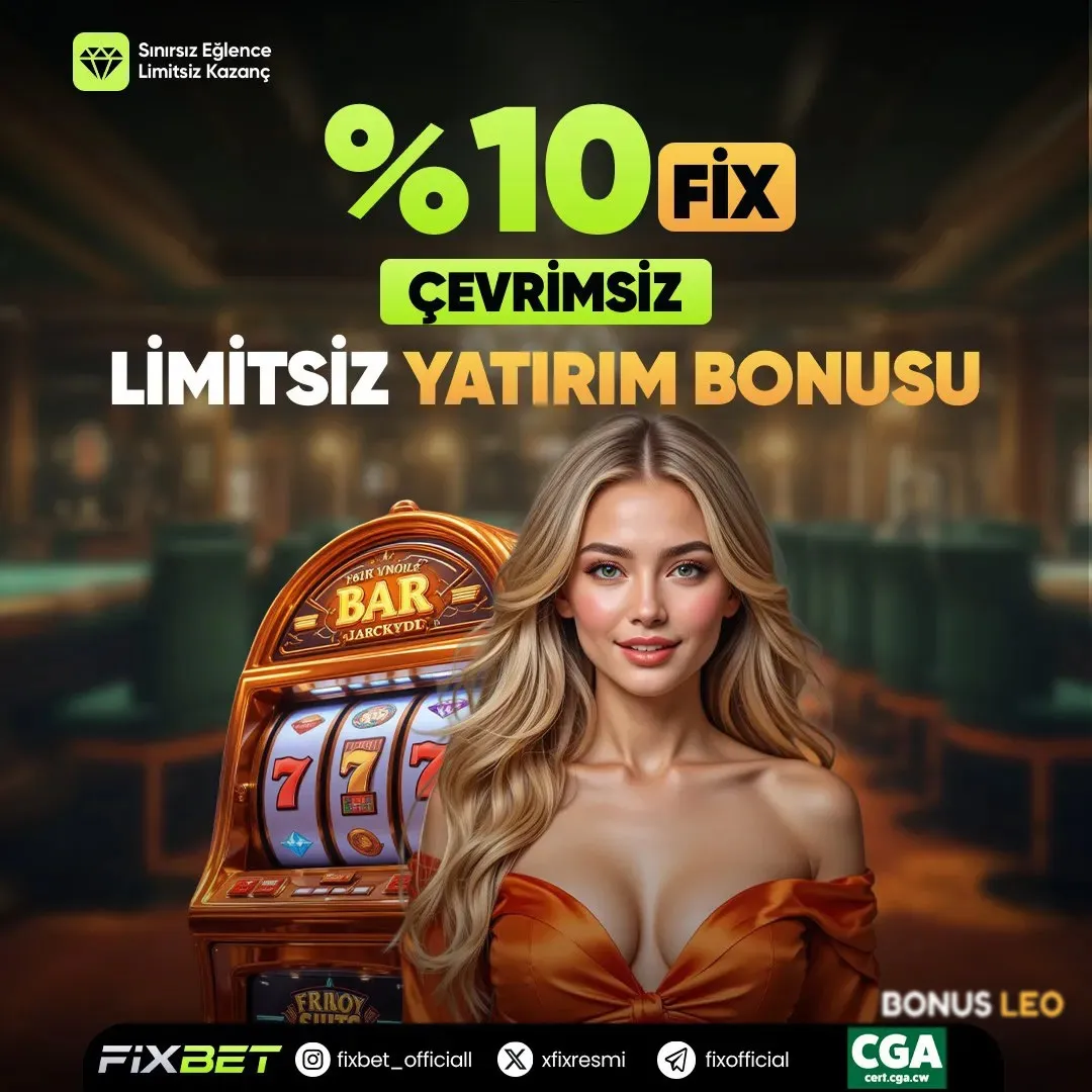 Fixbet 2026 Bonusları ve Fırsatları
